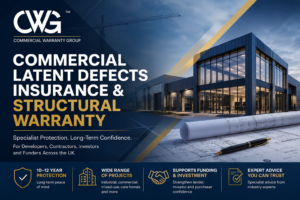 Commercial latent defects insurance and structural warranty protection for UK commercial construction developments